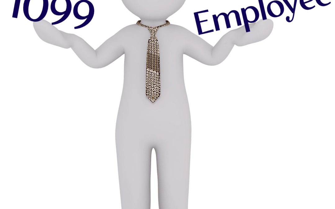 There is No Such Thing as a “1099-Employee”