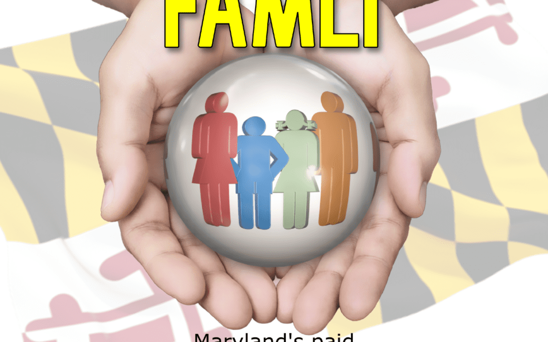What’s Going on with Maryland’s Paid Family and Medical Insurance?