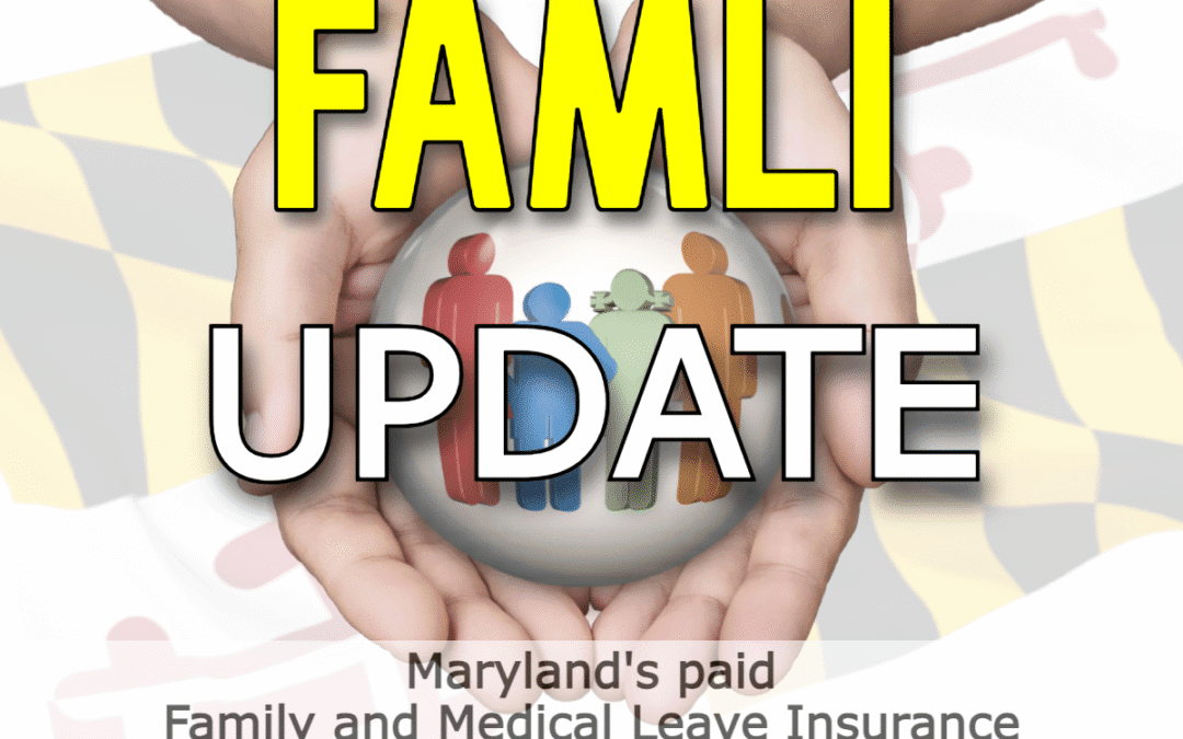 Update on Implementation of Maryland’s FAMLI Law