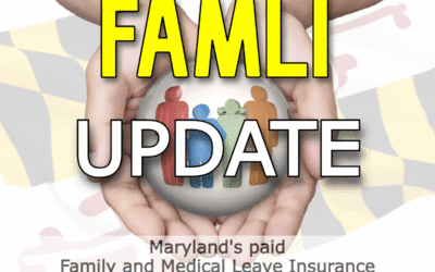 Update on Implementation of Maryland’s FAMLI Law